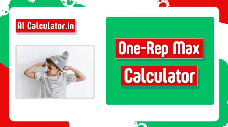 One-Rep Max (1RM) Calculator
