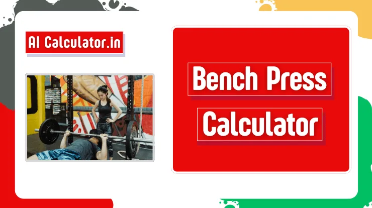 Bench Press Calculator