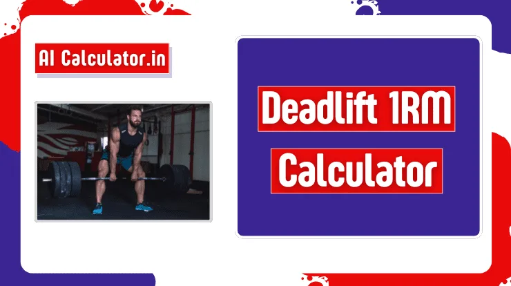 Deadlift 1RM Calculator