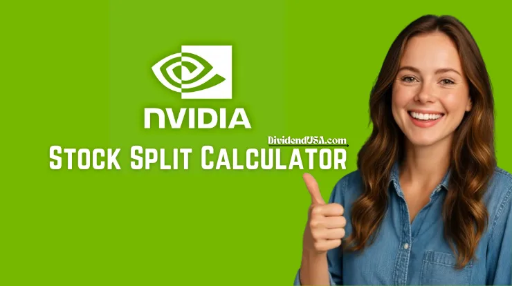 Nvidia Stock Split Calculator & History