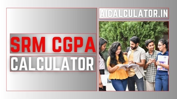 SRM University CGPA Calculator