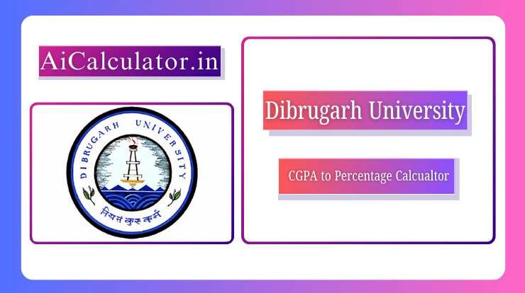 Dibrugarh University CGPA to Percentage Calculator! 1 dibrugarh university cgpa to percentage