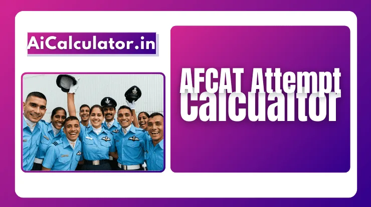 AFCAT Attempts Calculator