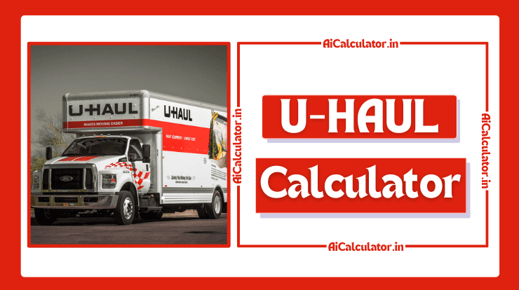 U-Haul Calculator