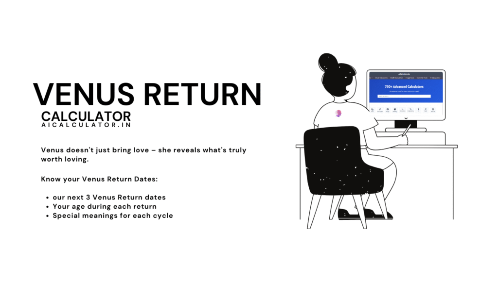 Venus Return Calculator