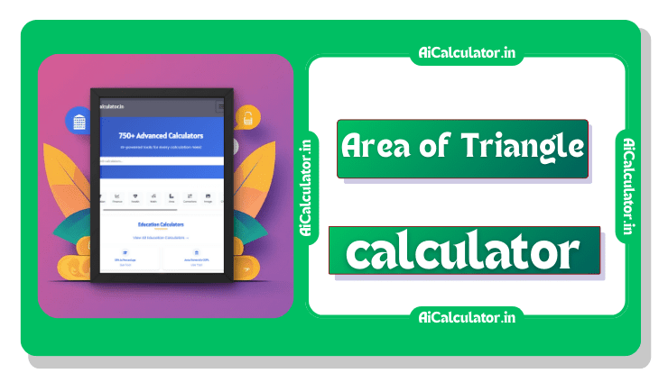 Area of Triangle Calculator
