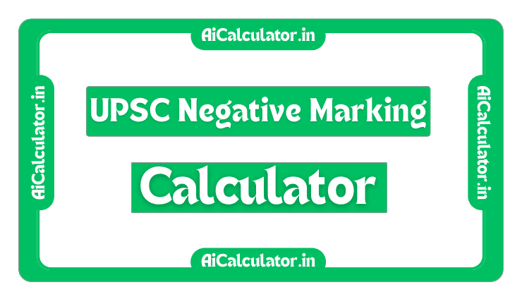 UPSC Negative Marking Calculator