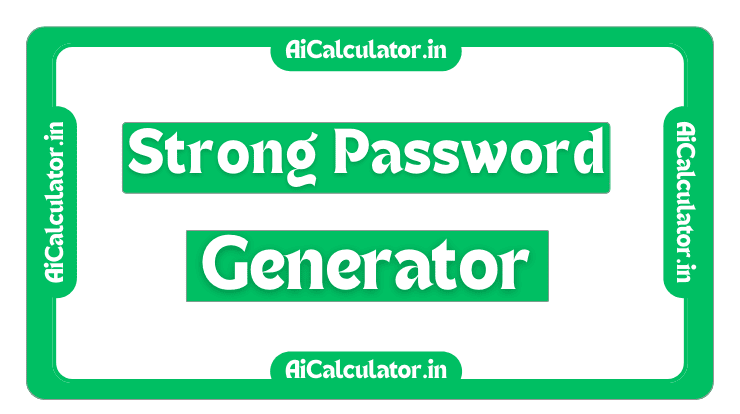 Strong Password Generator