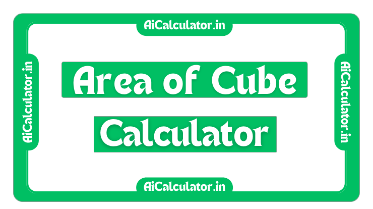 Area of Cube Calculator