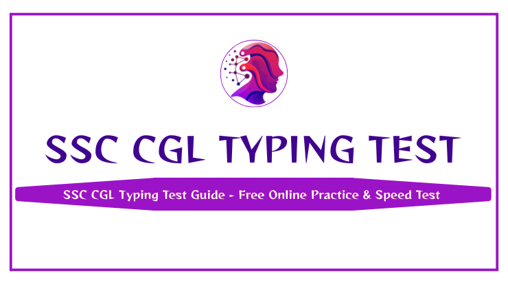 SSC CGL Typing Test